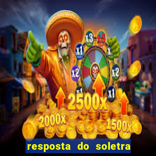 resposta do soletra de hoje